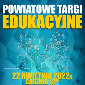 Powiatowe Targi Edukacyjne 2022